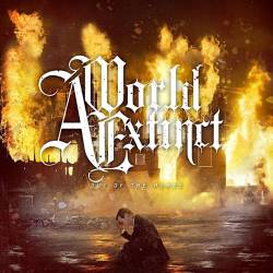 A World Extinct : Out of the Ashes